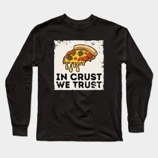 Pizza Fun - Slice Laughs Long Sleeve T-Shirt